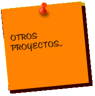 OTROS PROYECTOS..